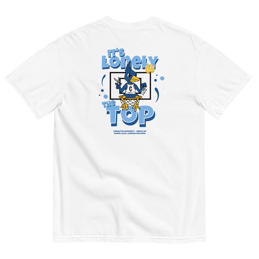 It's Lonely at the Top Tee